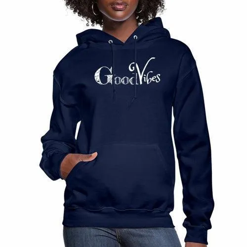 Womens Hoodie - Pullover Sweatshirt - Graphic/good Vibes